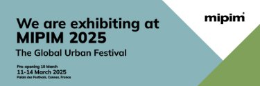 "We are exhibiting at MIPIM 2025"
