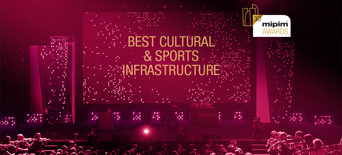 Mipim Best of the best: Cultural &sports infrastructure - MIPIM Awards 2020